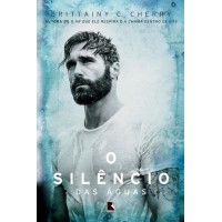 O Silêncio das Águas - Serie Elementos - livro 3 - Brittainy C. Cherry 9788501109644 O Silêncio das Águas - Serie Elementos - livro 3 - Brittainy C. Cherry 9788501109644