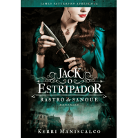 Rastro de Sangue: Jack, o Estripador: O assassino mais perigoso da história espera por você: 1 - Kerri Maniscalco - 9788594541000 - Darkside Rastro de Sangue: Jack, o Estripador: O assassino mais perigoso da história espera por você: 1 - Kerri Maniscalco - 9788594541000 - Darkside