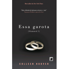 Essa Garota - Vol. 3 - Slammed - Colleen Hoover 