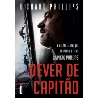 Dever de Capitão - Richard Phillips 