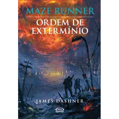 Maze Runner - Ordem de Extermínio vol. 4 - James Dashner - literatura  estrangeira