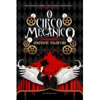 O Circo Mecânico Tresaulti - Genevieve Valentini - 9788566636161