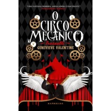 O Circo Mecânico Tresaulti - Genevieve Valentini - 9788566636161