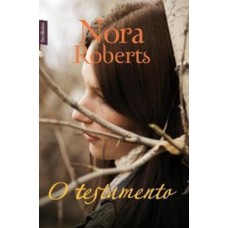 O Testamento - Nora Roberts - Edicao de bolso