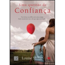 Uma Questão de Confiança - Louise Millar 