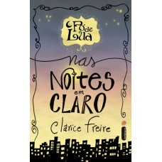 Pó de Lua : nas Noites Em Claro - Clarice Freire