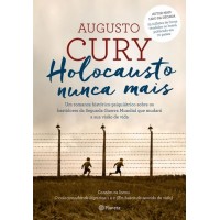 Holocausto Nunca Mais - Augusto Cury