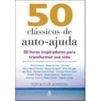 50 Classicos de Auto-ajuda - 50 Livros Inspiradores para Transfo