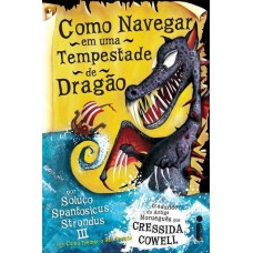 Como Navegar Em Uma Tempestade de Dragão vol.7 - Como Treinar o se