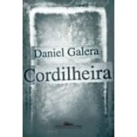 Cordilheira - Daniel Galera - 8535913262