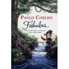 Fábulas - As Histórias de Esopo e La Fontaine Para o Nosso Tempo - Paulo Coelho Fábulas - As Histórias de Esopo e La Fontaine Para o Nosso Tempo - Paulo Coelho