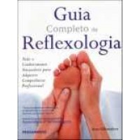 Guia Completo de Reflexologia