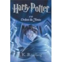 Harry Potter e a Ordem da Fênix 5  - J.K. Rowling  