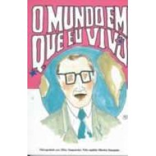 O Mundo em que Eu Vivo - Zibia Gasparetto 