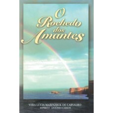 O Rochedo dos Amantes - Vera Lucia Marinzeck