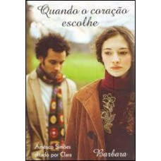 Quando o Coracao Escolhe - Americo Simões