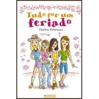 Tudo Por um Feriado - Literatura Infantojuvenil - Thalita Reboucas Tudo Por um Feriado - Literatura Infantojuvenil - Thalita Reboucas