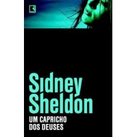 Um Capricho dos Deuses - Sidney Sheldon 