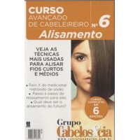 Curso Avançado de Cabeleireiro Edicao 6 - Alisamento