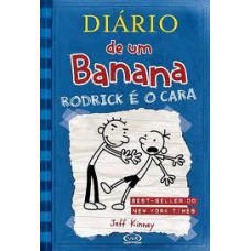 Diário de um Banana vol. 2 - RODRICK E O CARA - Infantil - de 4 a 10 anos  -  Kineney, Jeff 