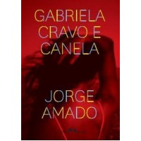 Gabriela Cravo e Canela - Jorge Amado