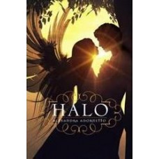 Halo - Um Amor que Ultrapassa as Barreiras do Céu e do Inferno - ALEXANDRA ADORNETTO