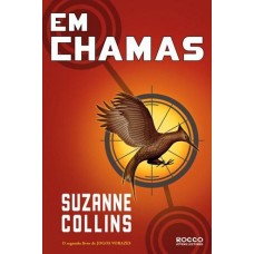 Jogos Vorazes - Em Chamas Vol 2 - Suzanne Collins Jogos Vorazes - Em Chamas Vol 2 - Suzanne Collins