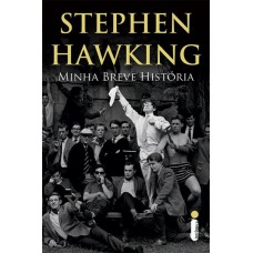 Minha Breve História  - Stephen Hawking