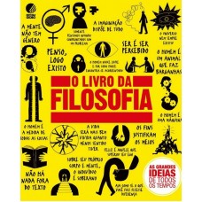 O Livro Da filosofia - Douglas Burnham, Will Buckingham 
