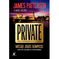 Private - Missão Jogos Olímpicos   -  James Patterson
