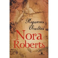 Riquezas Ocultas - Nora Roberts 