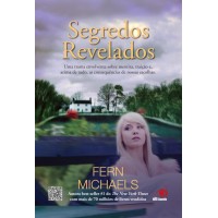 Segredos Revelados - Fern Michaels Segredos Revelados - Fern Michaels