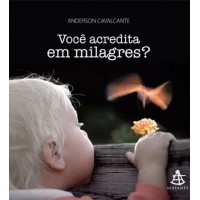 Você Acredita em Milagres?